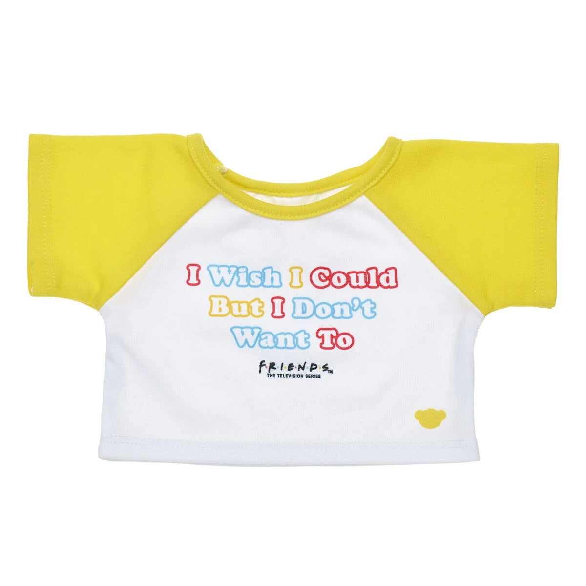 FRIENDS TV Show "I Don't Want To" T-Shirt for Stuffed Animals | Build-A-Bear® - US 2169