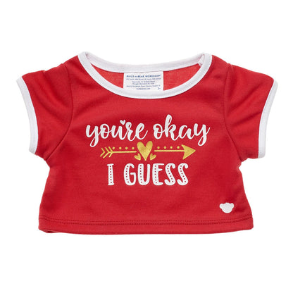 "You're Okay I Guess" T-Shirt | Shop at Build-A-Bear® - US 6303
